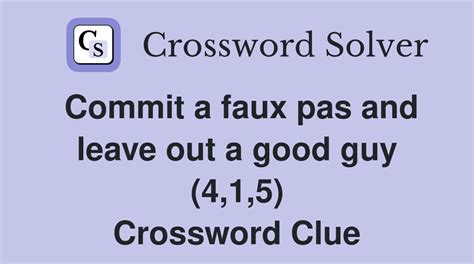 faux pas crossword|faux pas meaning crossword.